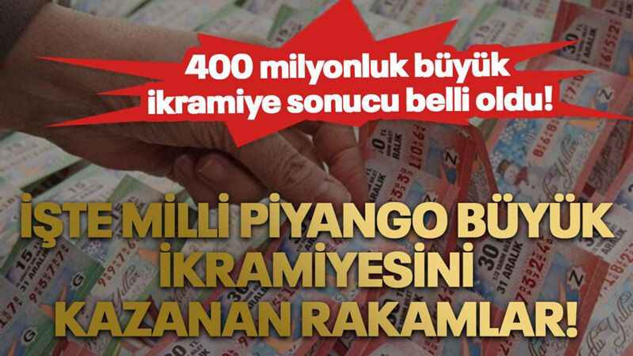 İşte Milli Piyango büyük ikramiyesini kazanan rakamlar!